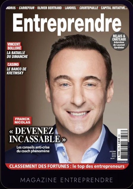 Couverture du magazine Entreprendre — Franck Nicolas, « Devenez incassable »